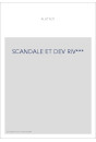 SCANDALE ET DEV RIV***