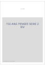 150 ANS DE PENSEE SOCIALISTE. NOUVELLE SERIE. KAUTSKY, BERNSTEIN, BEBEL, ROSA LUXEMBOURG, BAUER, VANDERVELDE,