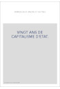 VINGT ANS DE CAPITALISME D'ETAT.