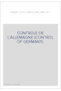 CONTROLE DE L'ALLEMAGNE (CONTROL OF GERMANY).