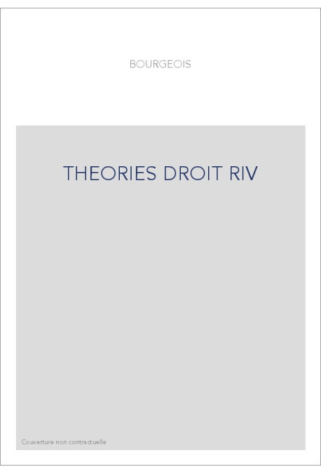 THEORIES DROIT RIV