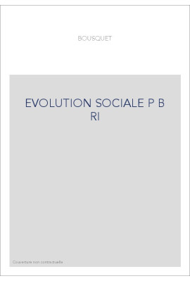EVOLUTION SOCIALE P B RI