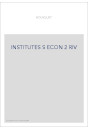 INSTITUTES S ECON 2 RIV