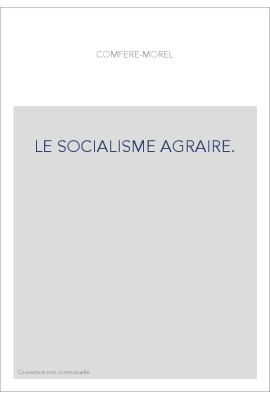LE SOCIALISME AGRAIRE.