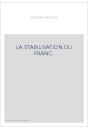 LA STABILISATION DU FRANC.