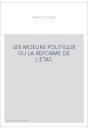 LES MOEURS POLITIQUE OU LA REFORME DE L'ETAT.