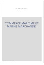 COMMERCE MARITIME ET MARINE MARCHANDE.