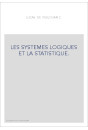 LES SYSTEMES LOGIQUES ET LA STATISTIQUE.