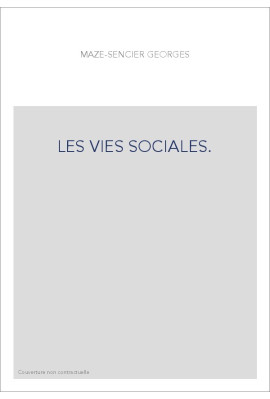 LES VIES SOCIALES.