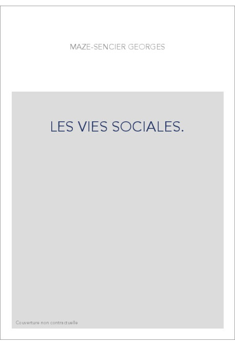 LES VIES SOCIALES.