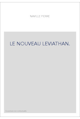 LE NOUVEAU LEVIATHAN.