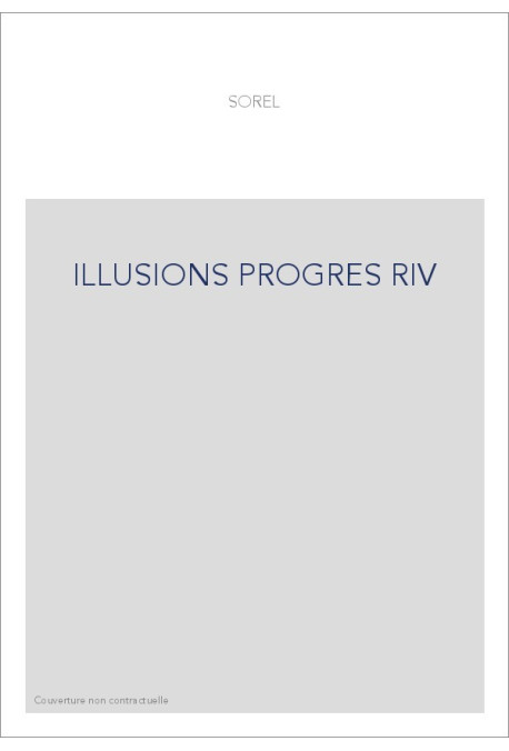ILLUSIONS PROGRES RIV