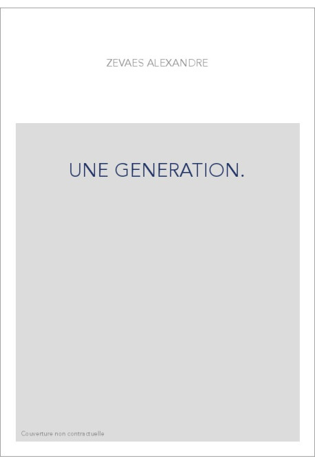 UNE GENERATION.