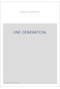 UNE GENERATION.