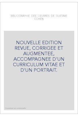 BIBLIOGRAPHIE DES OEUVRES DE GUSTAVE COHEN