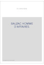 BALZAC HOMME D'AFFAIRES.