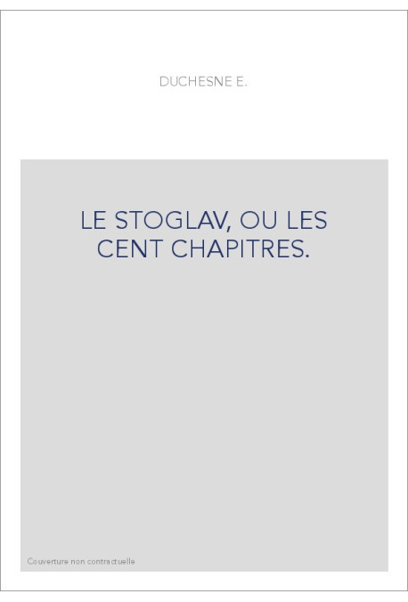 LE STOGLAV, OU LES CENT CHAPITRES.