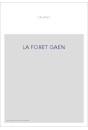 LA FORET GAEN