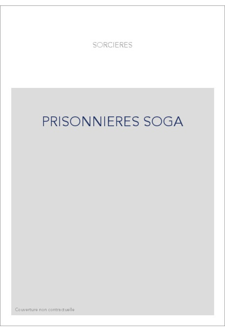 PRISONNIERES SOGA