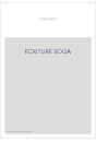 ECRITURE SOGA
