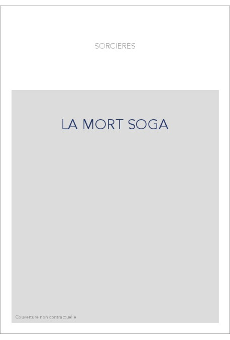 LA MORT SOGA