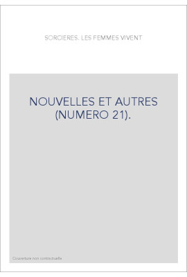 NOUVELLES ET AUTRES (NUMERO 21).