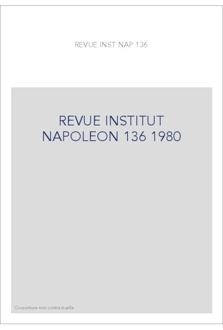 REVUE INST NAPOLEON 136(1980)***