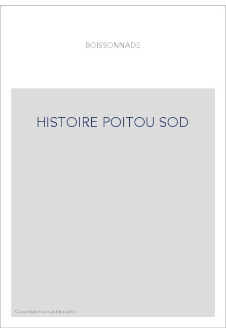 HISTOIRE DU POITOU