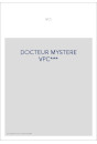 DOCTEUR MYSTERE VPC***