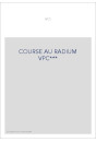 COURSE AU RADIUM VPC***