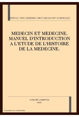 MEDECIN ET MEDECINE