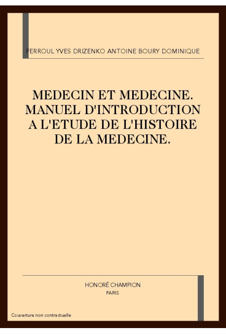 MEDECIN ET MEDECINE
