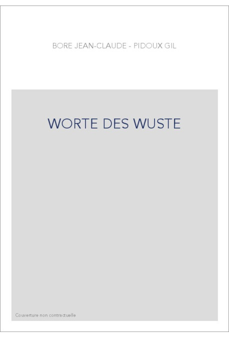 WORTE DES WUSTE