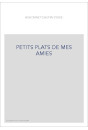 PETITS PLATS DE MES AMIES