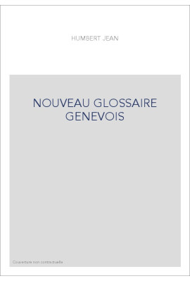 NOUVEAU GLOSSAIRE GENEVOIS