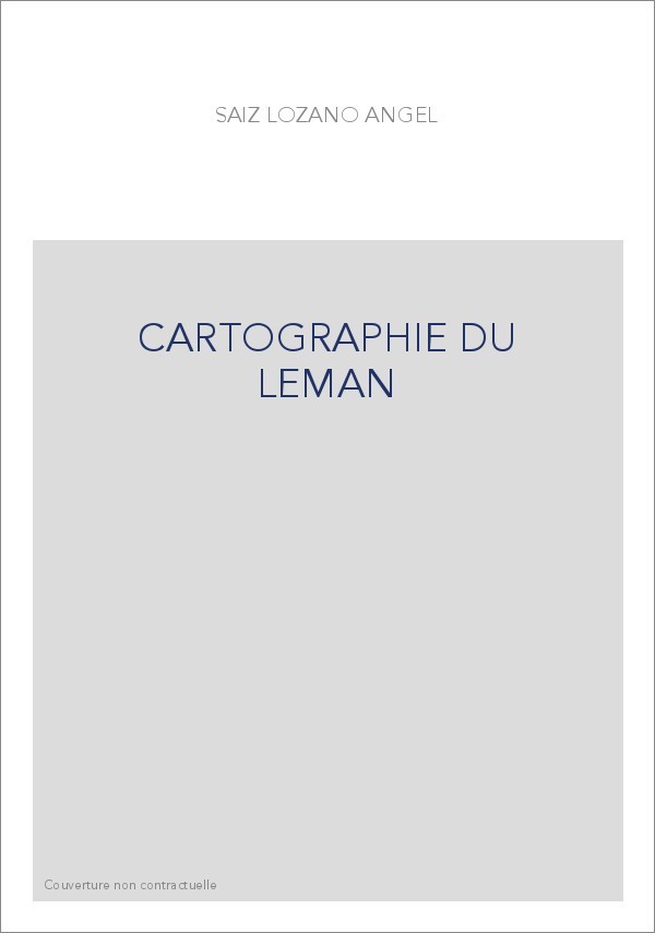 CARTOGRAPHIE DU LEMAN