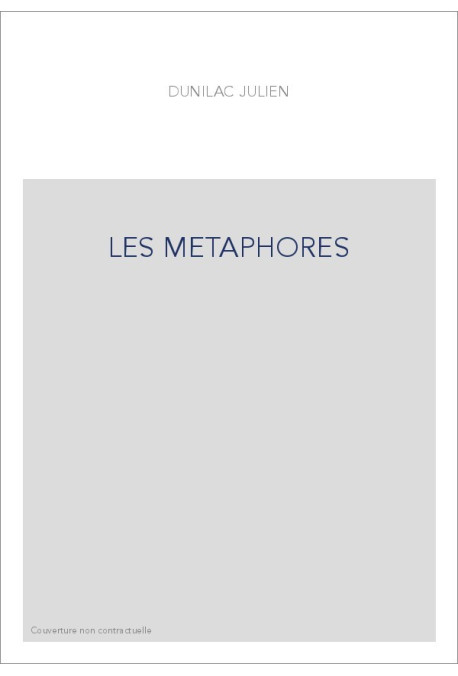LES METAPHORES