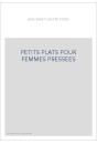 PETITS PLATS POUR FEMMES PRESSEES