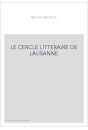 LE CERCLE LITTERAIRE DE LAUSANNE