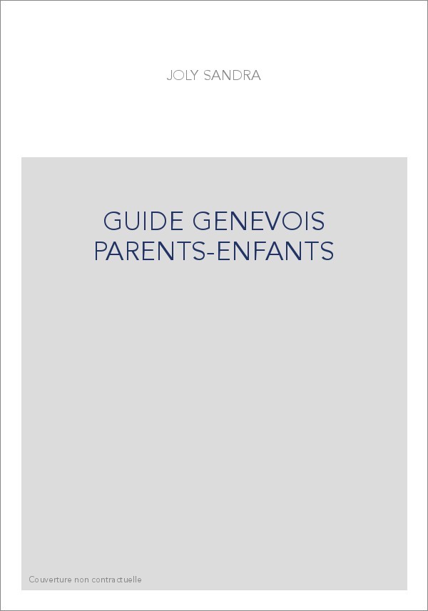 GUIDE GENEVOIS PARENTS-ENFANTS