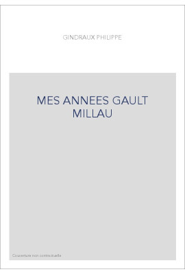 MES ANNEES GAULT MILLAU