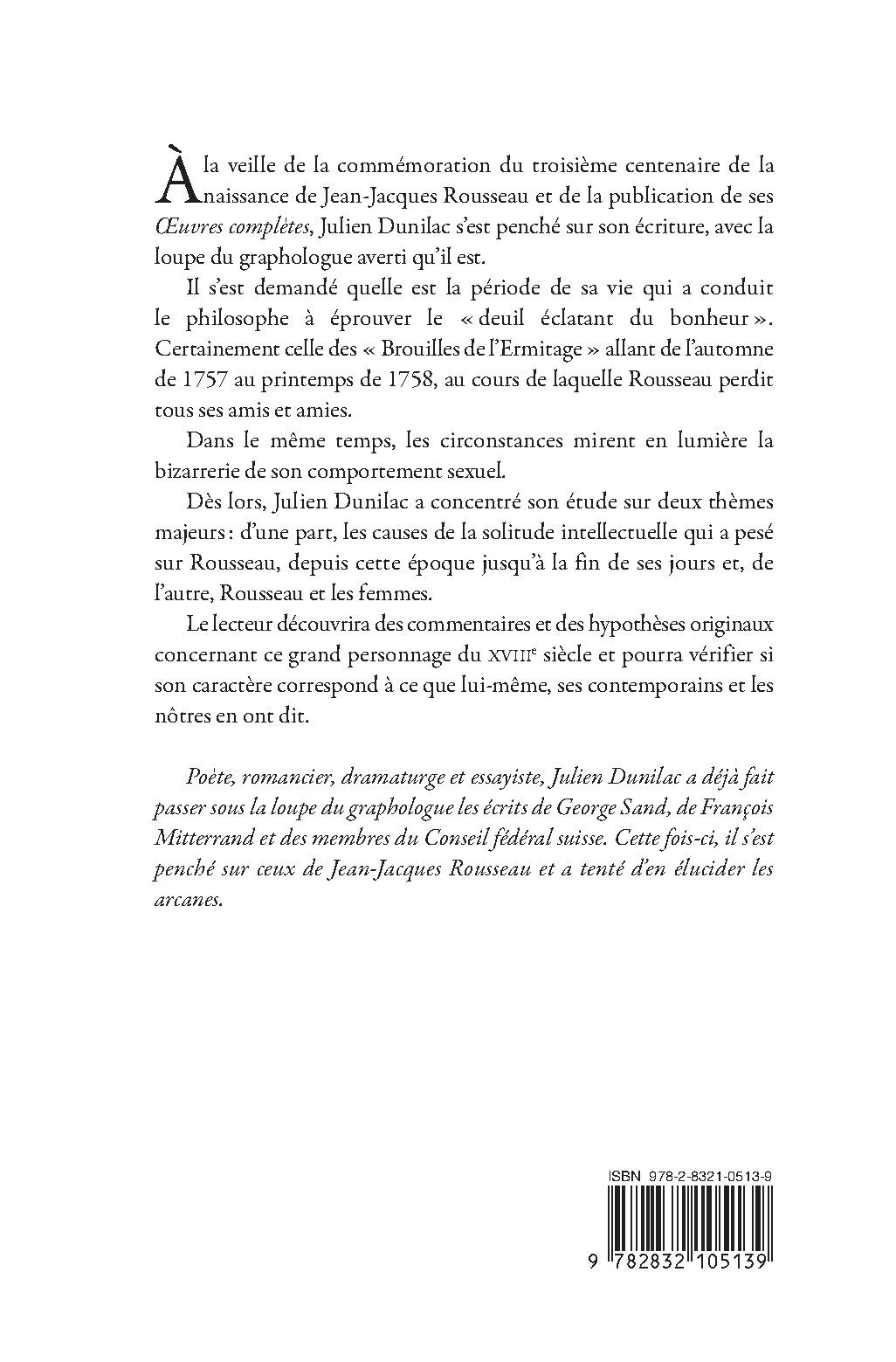 JEAN-JACQUES ROUSSEAU OU LE DEUIL ÉCLATANT DU BONHEUR.