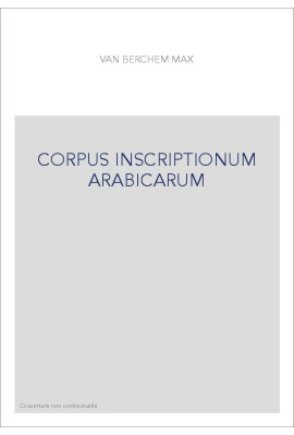 MATÉRIAUX POUR UN CORPUS INSCRIPTIONUM ARABICARUM.