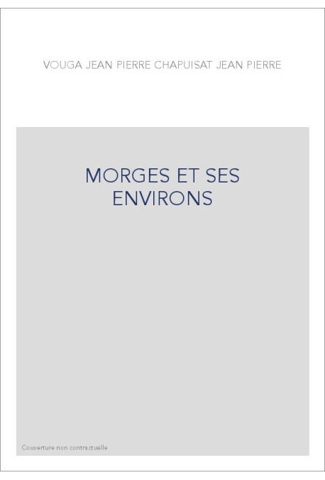 MORGES ET SES ENVIRONS