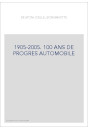 1905-2005. 100 ANS DE PROGRES AUTOMOBILE