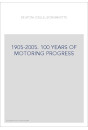 1905-2005. 100 YEARS OF MOTORING PROGRESS
