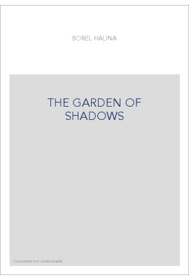 THE GARDEN OF SHADOWS