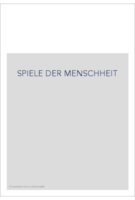 SPIELE DER MENSCHHEIT