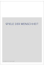 SPIELE DER MENSCHHEIT