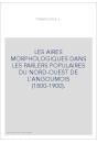 LES AIRES MORPHOLOGIQUES DANS LES PARLERS POPULAIRES DU NORD-OUEST DE L'ANGOUMOIS (1800-1900).